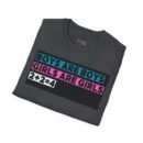 Boys are Boys, Girls are Girls, 2+2=4 T-Shirt, Statement T-Shirt