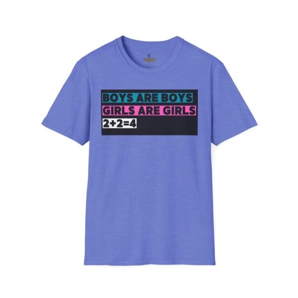 Boys are Boys, Girls are Girls, 2+2=4 T-Shirt, Statement T-Shirt - Image 29