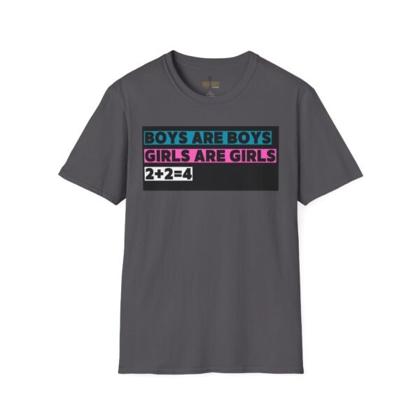 Boys are Boys, Girls are Girls, 2+2=4 T-Shirt, Statement T-Shirt - Image 37