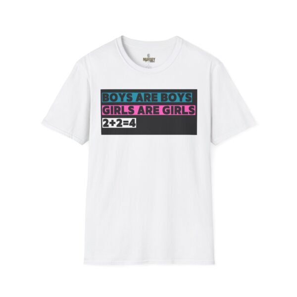 Boys are Boys, Girls are Girls, 2+2=4 T-Shirt, Statement T-Shirt