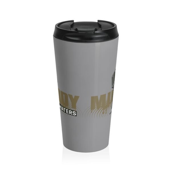 Muddy Waters Travel Mug